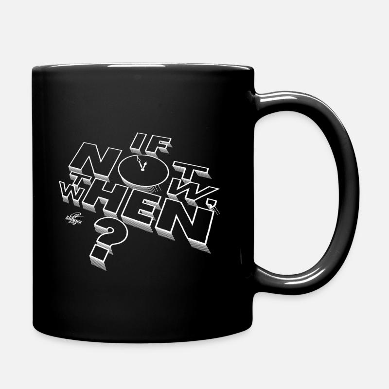 Handlettering „If not now, then when?“ - Tasse einfarbig - Schwarz