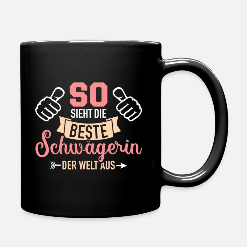 Schwägerin - Tasse einfarbig - Schwarz