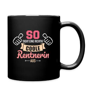 Rentnerin - Tasse einfarbig - Schwarz - Rechts
