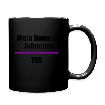 Mein Name ist Johannes - Tasse einfarbig - Schwarz - Rechts