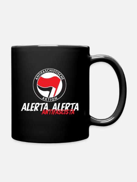 Alerta, Alerta, Antifascista - Tasse einfarbig - Schwarz