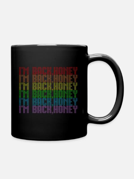 I'm back Honey - Full Colour Mug - black