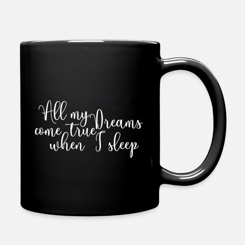 AlleMeineTräumeComeTrue - Tasse einfarbig - Schwarz