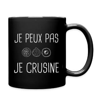 JE PEUX PAS JE CRUSINE - Mug uni - noir - Droite