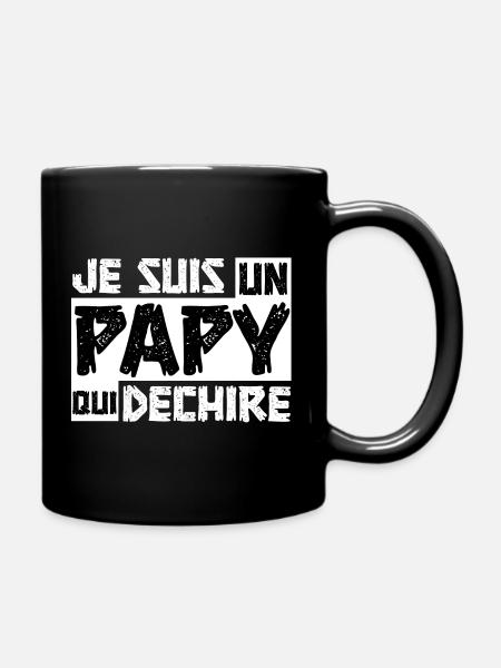 Je suis Un Papy Qui déchire - Mug uni - noir