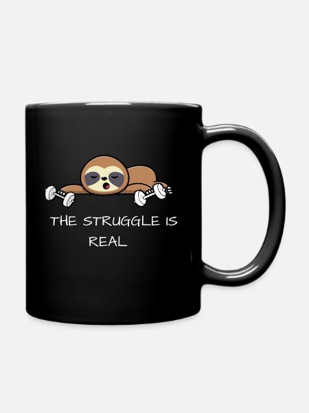 The struggle is real - Full Colour Mug - black
