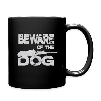 Beware of the Dog Hundemotiv Hundesport - Tasse einfarbig - Schwarz - Rechts