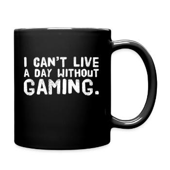 Je ne peux pas vivre une journée sans jouer. Conception 4 Gamer - Mug uni - noir - Droite