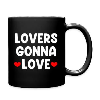 Lovers Gonna Love - Tasse einfarbig - Schwarz - Rechts