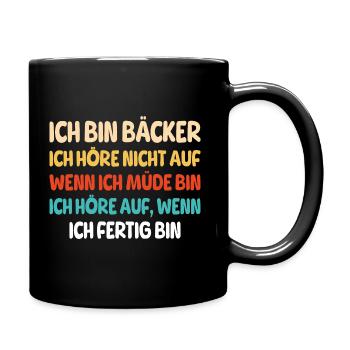 Bäcker Spruch Fun - Tasse einfarbig - Schwarz - Rechts