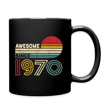 1970 Geschenk Geburtstag Jahrgang Spruch - Tasse einfarbig - Schwarz - Rechts