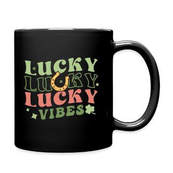 Lucky Vibes - St. Patricks Day - Tasse einfarbig - Schwarz - Rechts