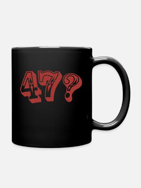 47er? - Tasse einfarbig - Schwarz