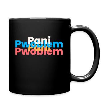 Pani Pwoblem - Pas de problème tshirt - Mug uni - noir - Droite