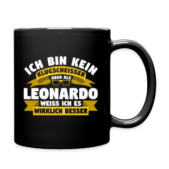 Klugscheisser Leonardo weiß es besser - Tasse einfarbig - Schwarz - Rechts