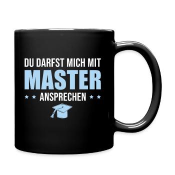 Master Abschluss Studium Masterprüfung Geschenk - Tasse einfarbig - Schwarz - Rechts