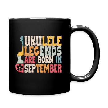 Ukulele Legends are born in September - Tasse einfarbig - Schwarz - Rechts