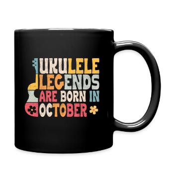 Ukulele Legends are born in October - Tasse einfarbig - Schwarz - Rechts