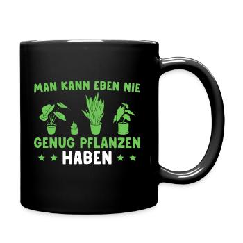 Gärtnern Nie genug Pflanzen Hobbygärtnerin - Tasse einfarbig - Schwarz - Rechts