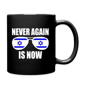Never again is now - Tasse einfarbig - Schwarz - Rechts