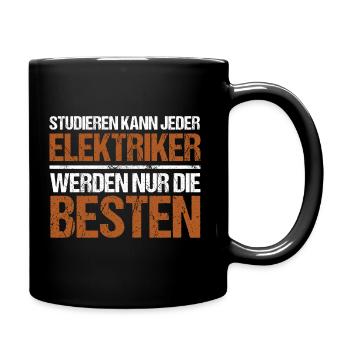 Studieren kann jeder - Elektriker Edition - Tasse einfarbig - Schwarz - Rechts