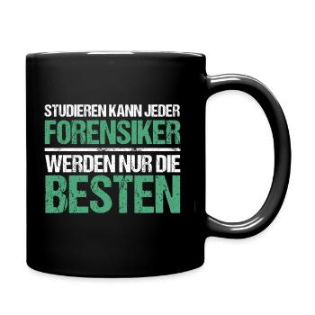 Tout le monde peut étudier - Forensic Scientist Edition - Mug uni - noir - Droite