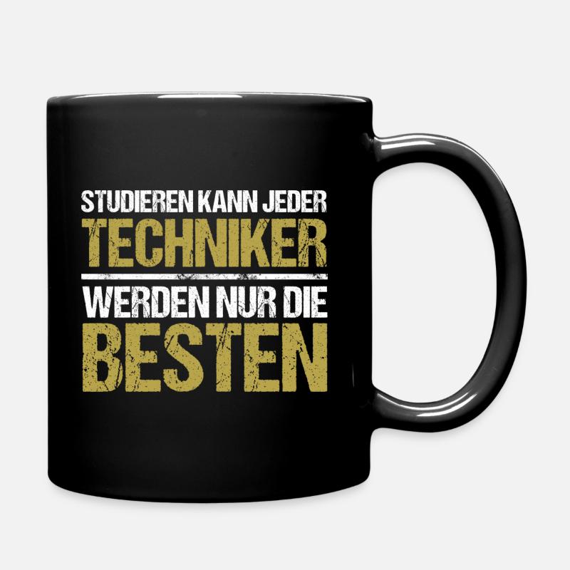 Studieren kann jeder - Techniker Edition - Tasse einfarbig - Schwarz