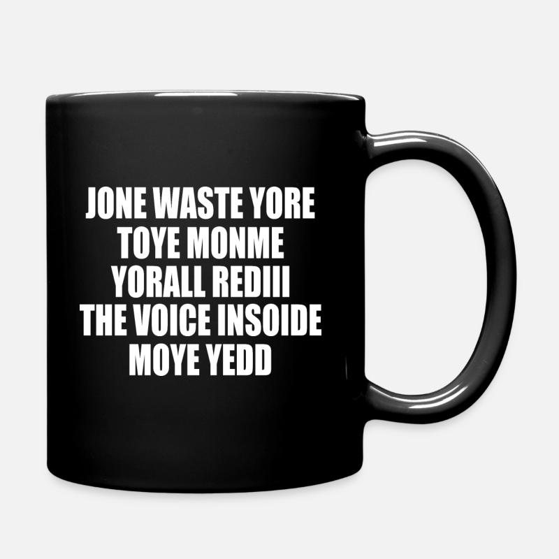 jone waste yore toye monme yorall rediii - Tasse einfarbig - Schwarz