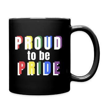 PRIDE PROUD to be Pride white - Tasse einfarbig - Schwarz - Rechts