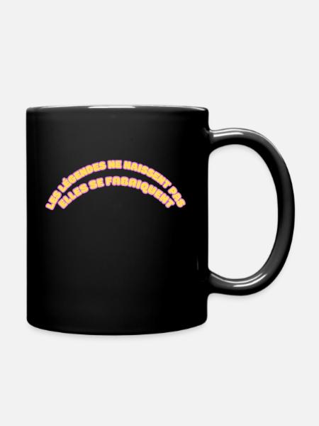 Les légendes ne naissent pas - Mug uni - noir