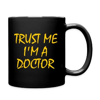 trust me im a doctor - Full Colour Mug - black - Right