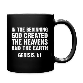 God Created - Genisis 1:1 - Tasse einfarbig - Schwarz - Rechts