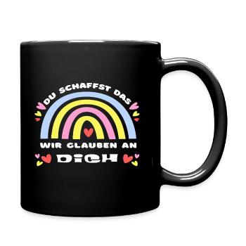 GLÜCKSBRINGER Du schaffst das! Wir glauben an dich - Tasse einfarbig - Schwarz - Rechts