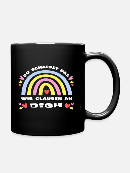 GLÜCKSBRINGER Du schaffst das! Wir glauben an dich - Tasse einfarbig - Schwarz