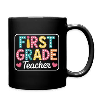First Grade Teacher Back To School - Tasse einfarbig - Schwarz - Rechts