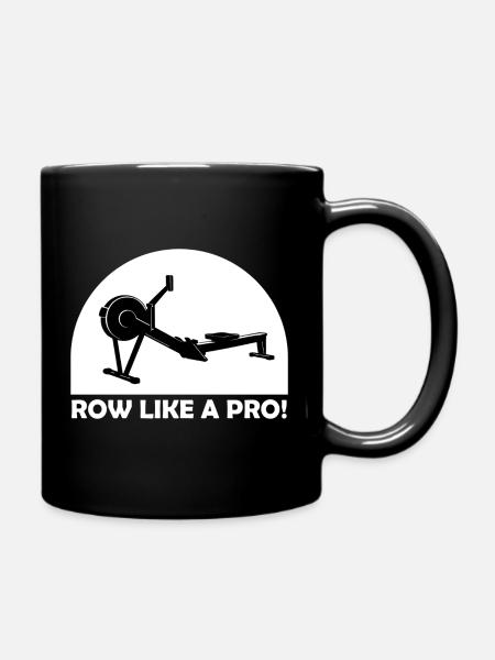 Row Like A Pro! Indoor Rowing - Full Colour Mug - black