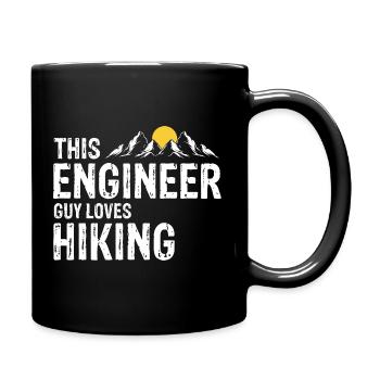 Engineer Who Hikes Proud Trail Trekker Outdoor Fan - Full Colour Mug - black - Right