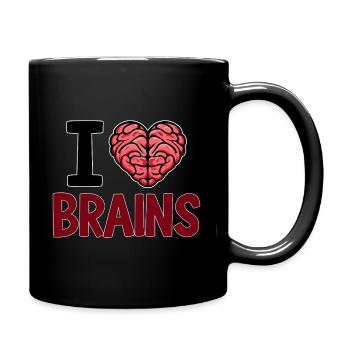 I Love Brains Zombie Spruch - Tasse einfarbig - Schwarz - Rechts