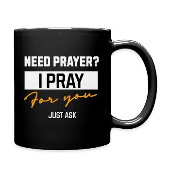 I Pray Für Dich Gebetsbotschaft - Tasse einfarbig - Schwarz - Rechts