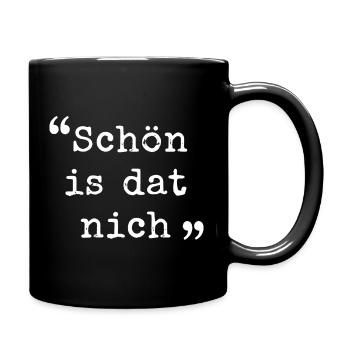 Ruhrpott Schön is dat nich Ruhrgebiet dialect - Full Colour Mug - black - Right