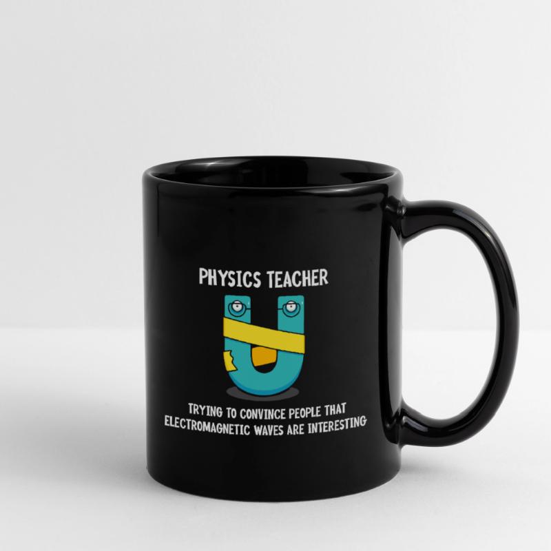 Physics Physicist Physics Student Physics Teacher Full Colour Mug