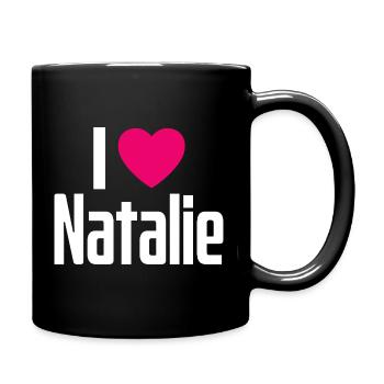 I Love Natalie Pinkes Herz Ich liebe Natalie - Tasse einfarbig - Schwarz - Rechts