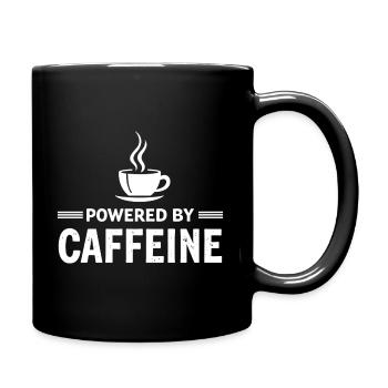 Powered By Caffeine Kaffee Spruch Energie - Tasse einfarbig - Schwarz - Rechts
