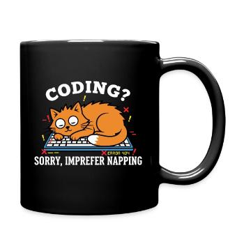 Coding? Sorry, ich schlafe lieber Lustige Katze - Tasse einfarbig - Schwarz - Rechts