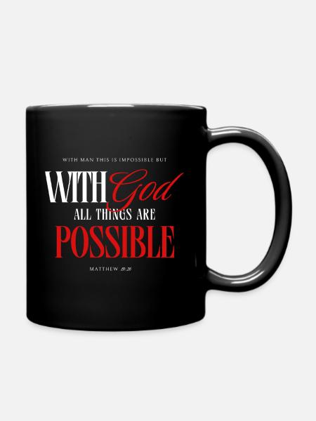 Mit Gott ist alles möglich - Tasse einfarbig - Schwarz