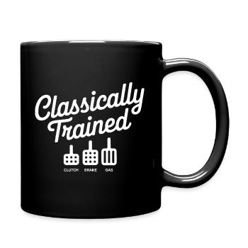 Classically Trained Petrolhead KFZ Mechaniker - Tasse einfarbig - Schwarz - Rechts