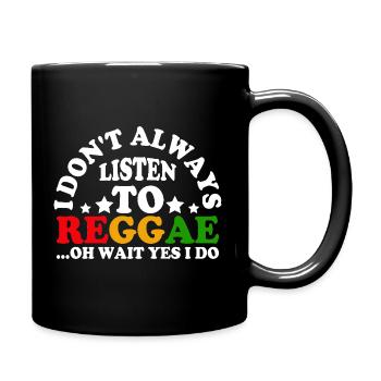 N’écoutez pas le cercle reggae - Mug uni - noir - Droite