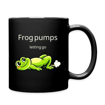 Frog Pumps Letting Go lustiger Frosch Spruch - Tasse einfarbig - Schwarz - Rechts