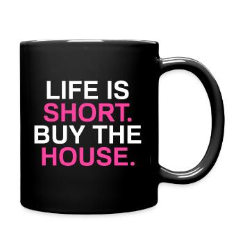Life is short Funny Realtor Real Estate Agent - Full Colour Mug - black - Right