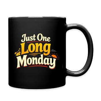 Sarcasme – Just a Long Monday – Funny Men - Mug uni - noir - Droite